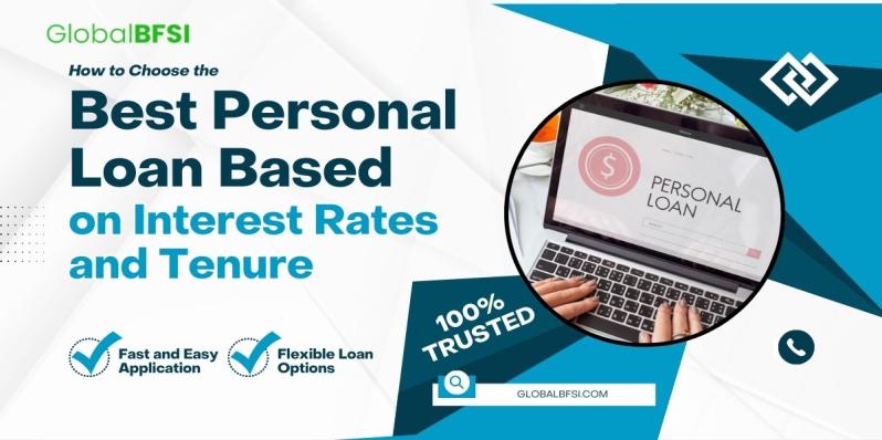 Choose the Best Personal Loan Based on Interest Rates and Tenure